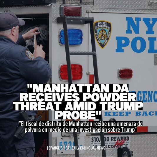 "Manhattan DA Receives Powder Threat Amid Trump Probe"