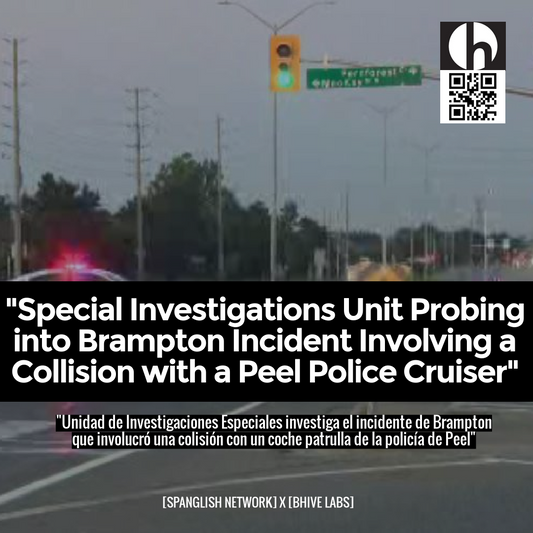 "Special Investigations Unit Probing into Brampton Incident Involving a Collision with a Peel Police Cruiser"