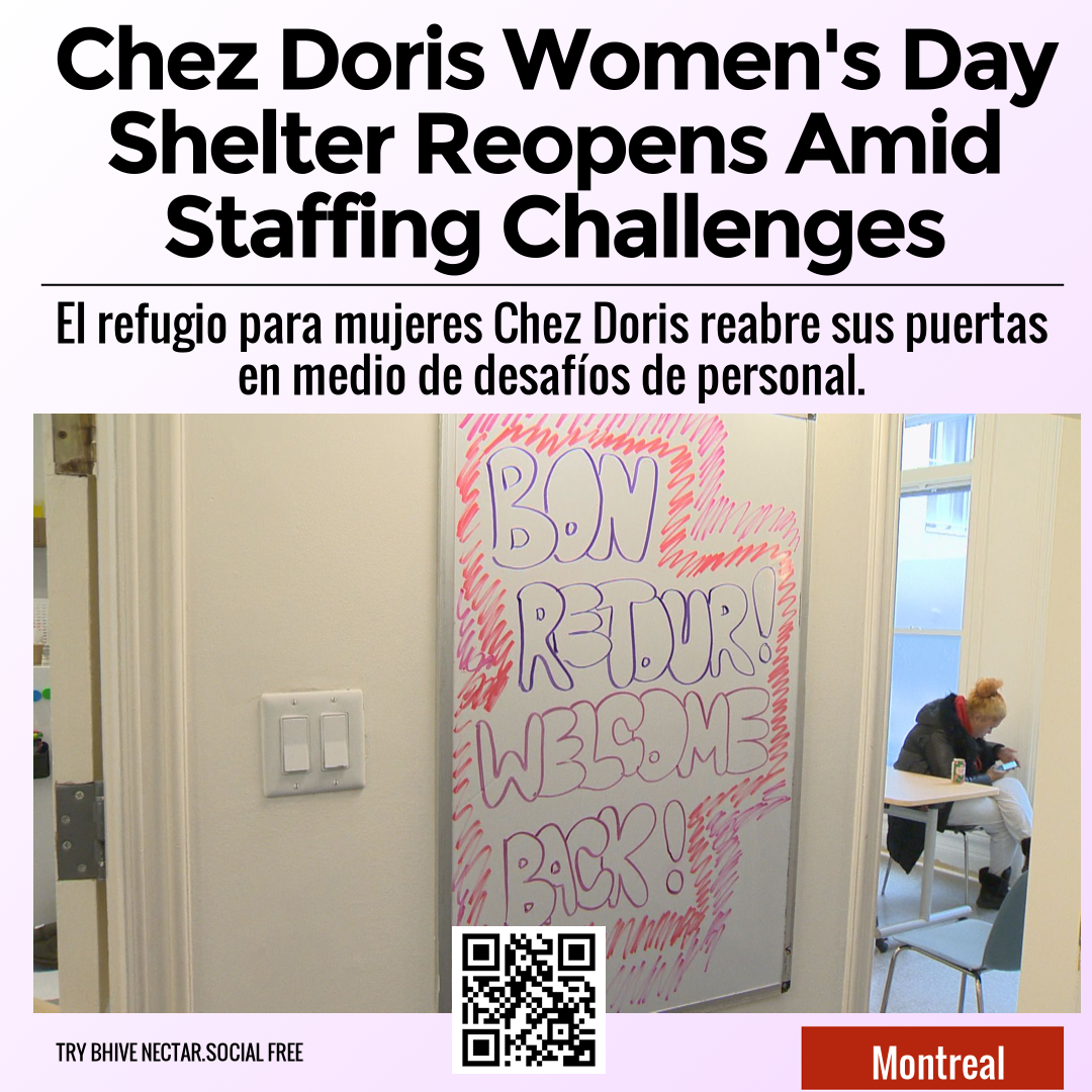 Chez Doris Women's Day Shelter Reopens Amid Staffing Challenges