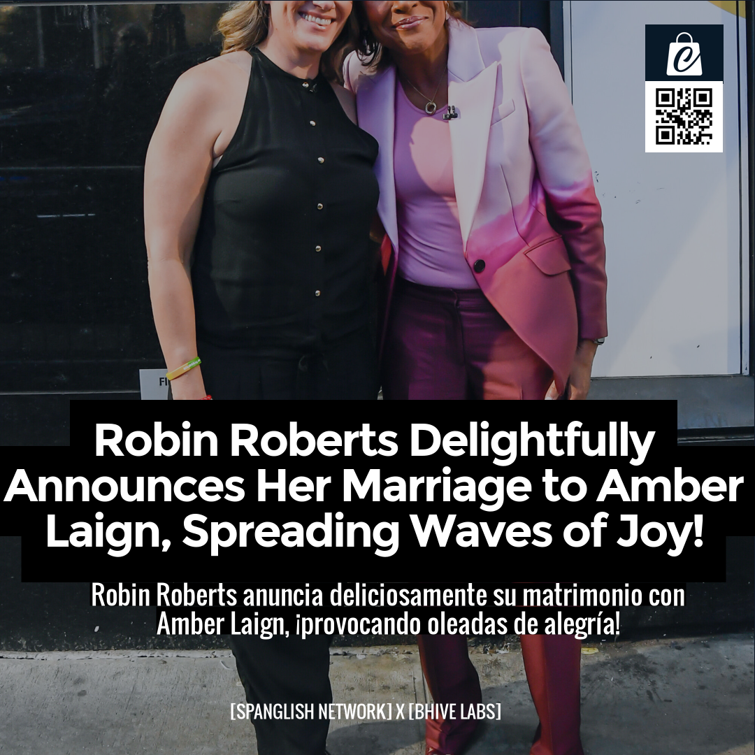 Robin Roberts Delightfully Announces Her Marriage to Amber Laign, Spreading Waves of Joy!