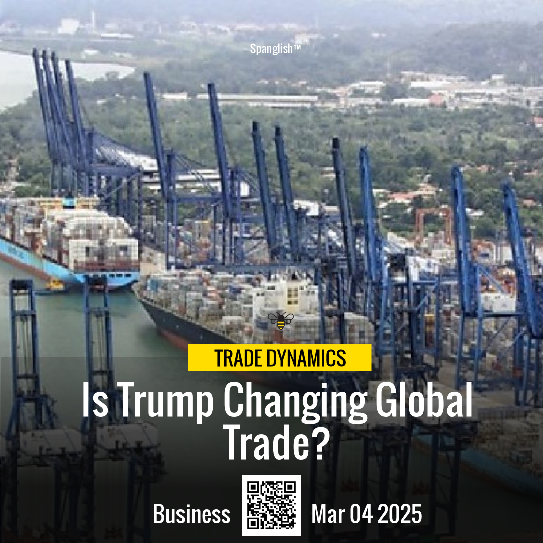 Is Trump Changing Global Trade?