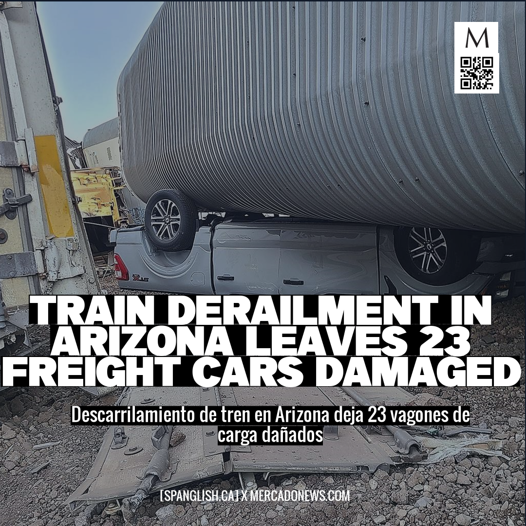 Train Derailment in Arizona Leaves 23 Freight Cars Damaged