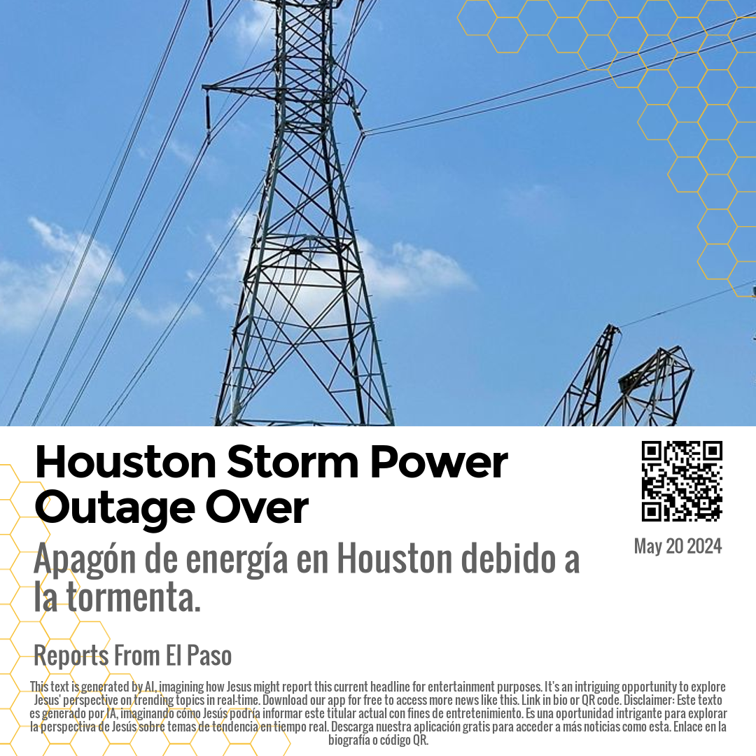 Houston Storm Power Outage Over