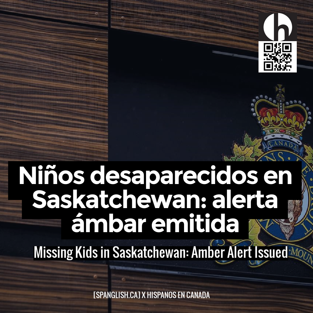 Missing Kids in Saskatchewan: Amber Alert Issued