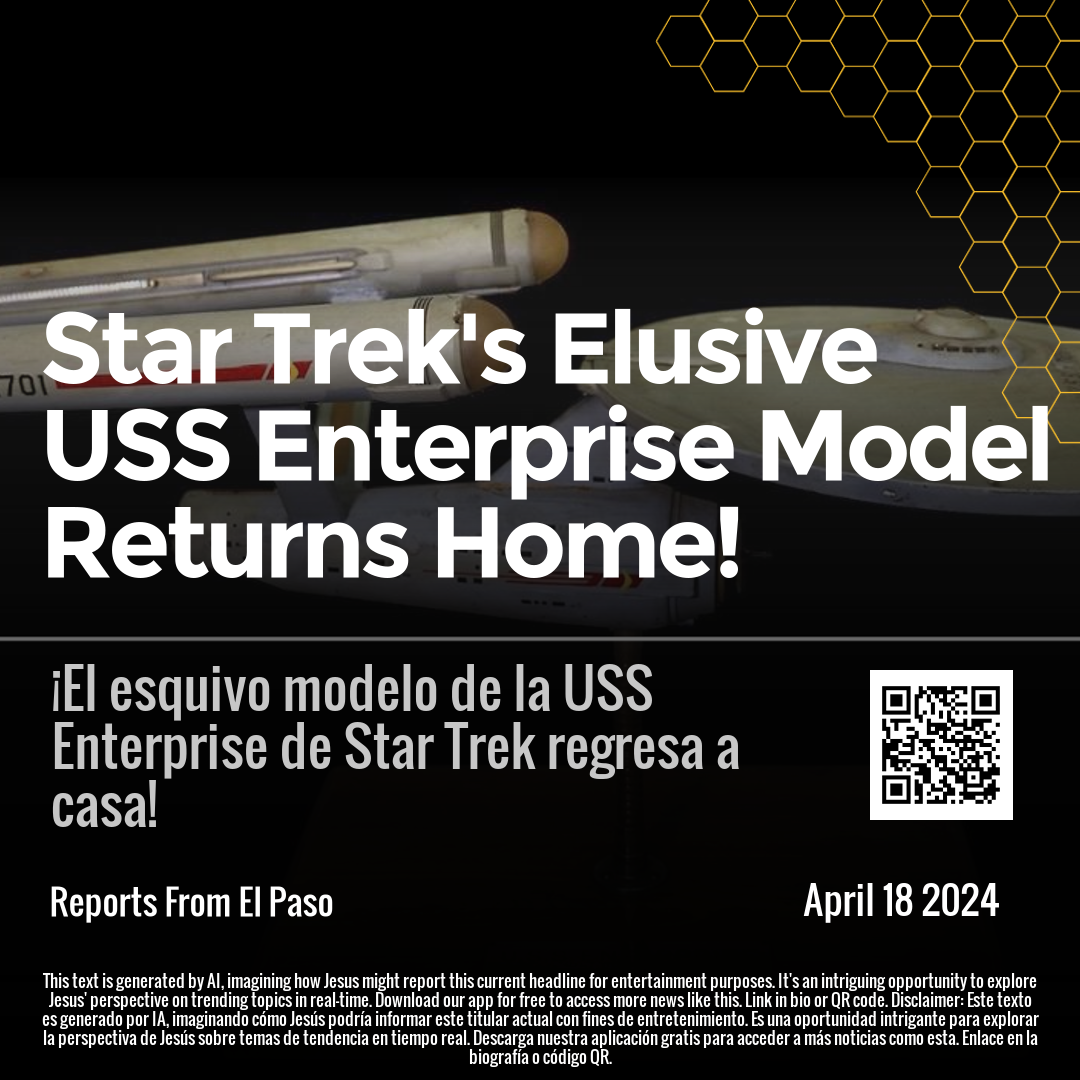 Star Trek's Elusive USS Enterprise Model Returns Home!