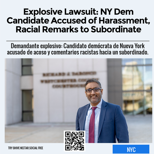 Explosive Lawsuit: NY Dem Candidate Accused of Harassment, Racial Remarks to Subordinate