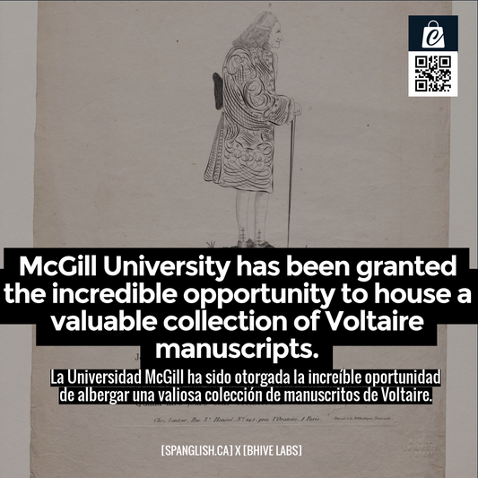 McGill University has been granted the incredible opportunity to house a valuable collection of Voltaire manuscripts.