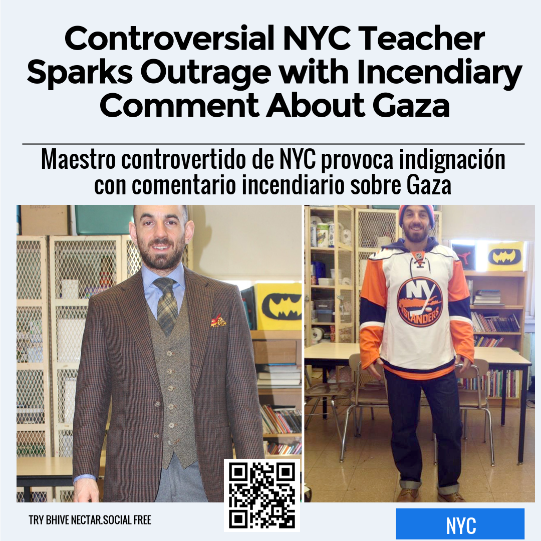 Controversial NYC Teacher Sparks Outrage with Incendiary Comment About Gaza