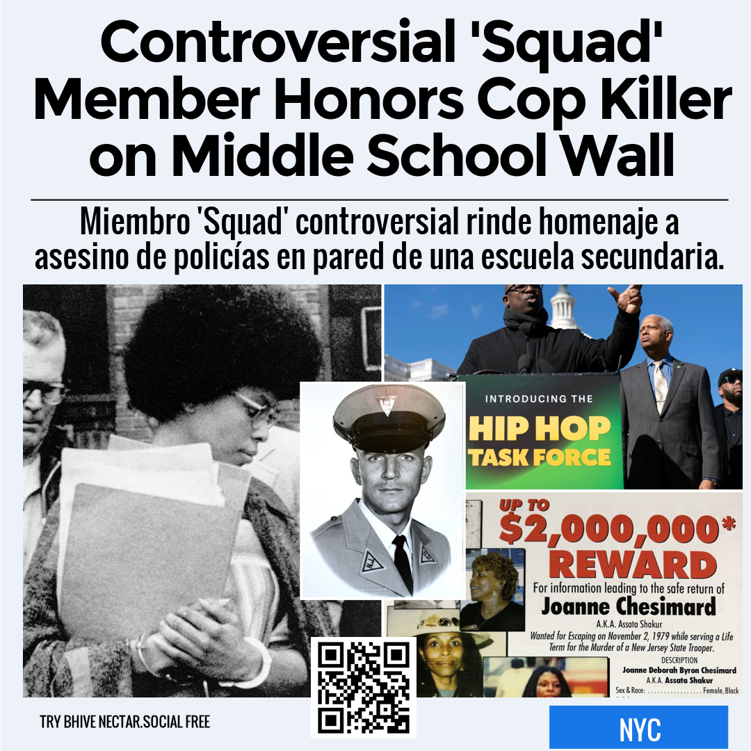 Controversial 'Squad' Member Honors Cop Killer on Middle School Wall