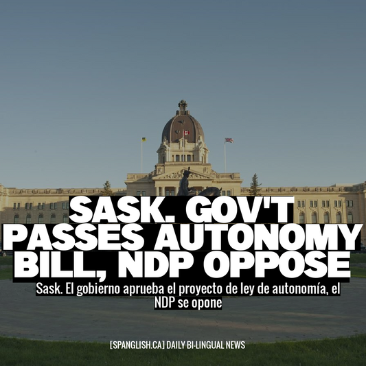 Sask. Gov't Passes Autonomy Bill, NDP Oppose