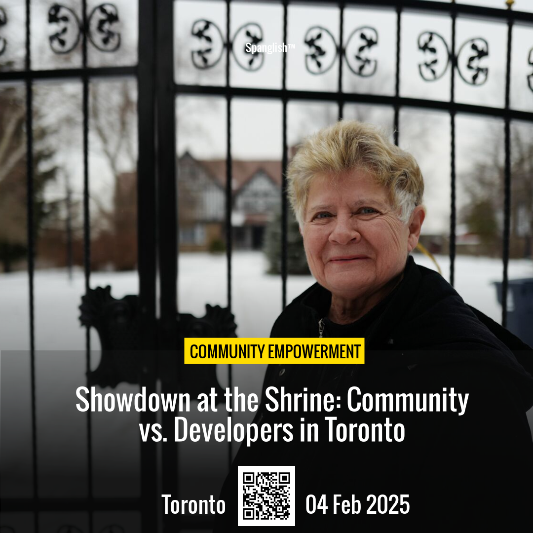 Showdown at the Shrine: Community vs. Developers in Toronto