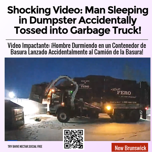 Shocking Video: Man Sleeping in Dumpster Accidentally Tossed into Garbage Truck!