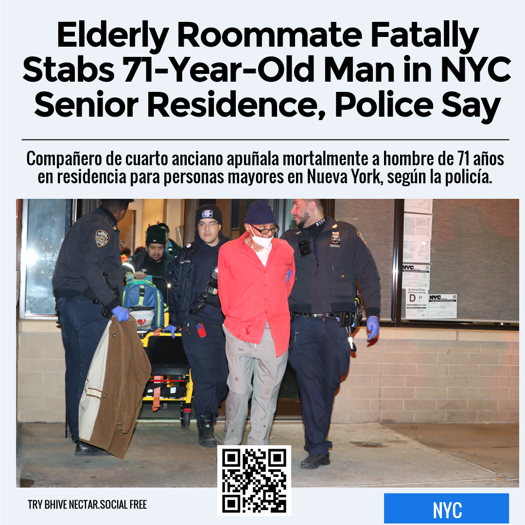 Elderly Roommate Fatally Stabs 71-Year-Old Man in NYC Senior Residence, Police Say