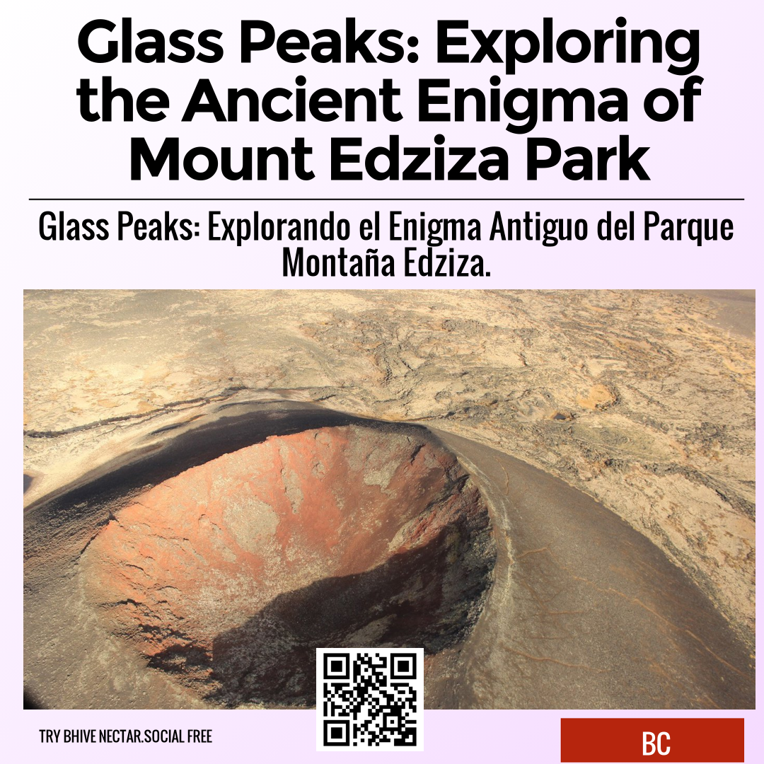 Glass Peaks: Exploring the Ancient Enigma of Mount Edziza Park