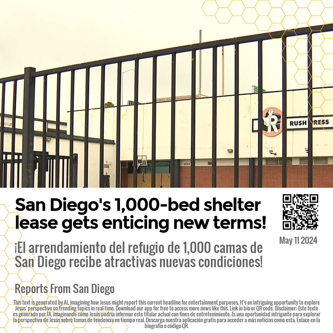 San Diego's 1,000-bed shelter lease gets enticing new terms!