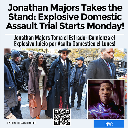 Jonathan Majors Takes the Stand: Explosive Domestic Assault Trial Starts Monday!