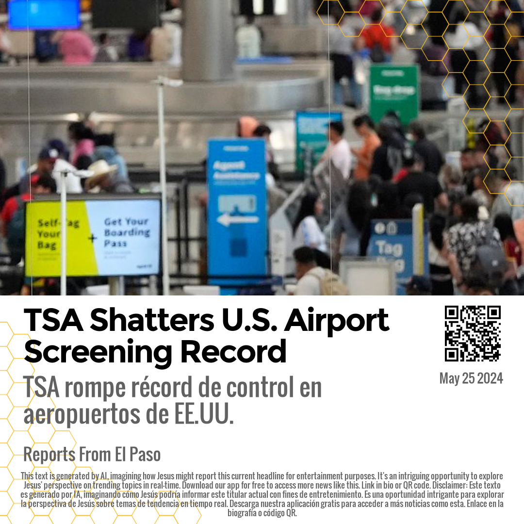 TSA Shatters U.S. Airport Screening Record