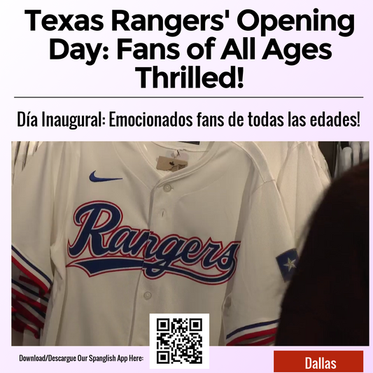 Texas Rangers' Opening Day: Fans of All Ages Thrilled!