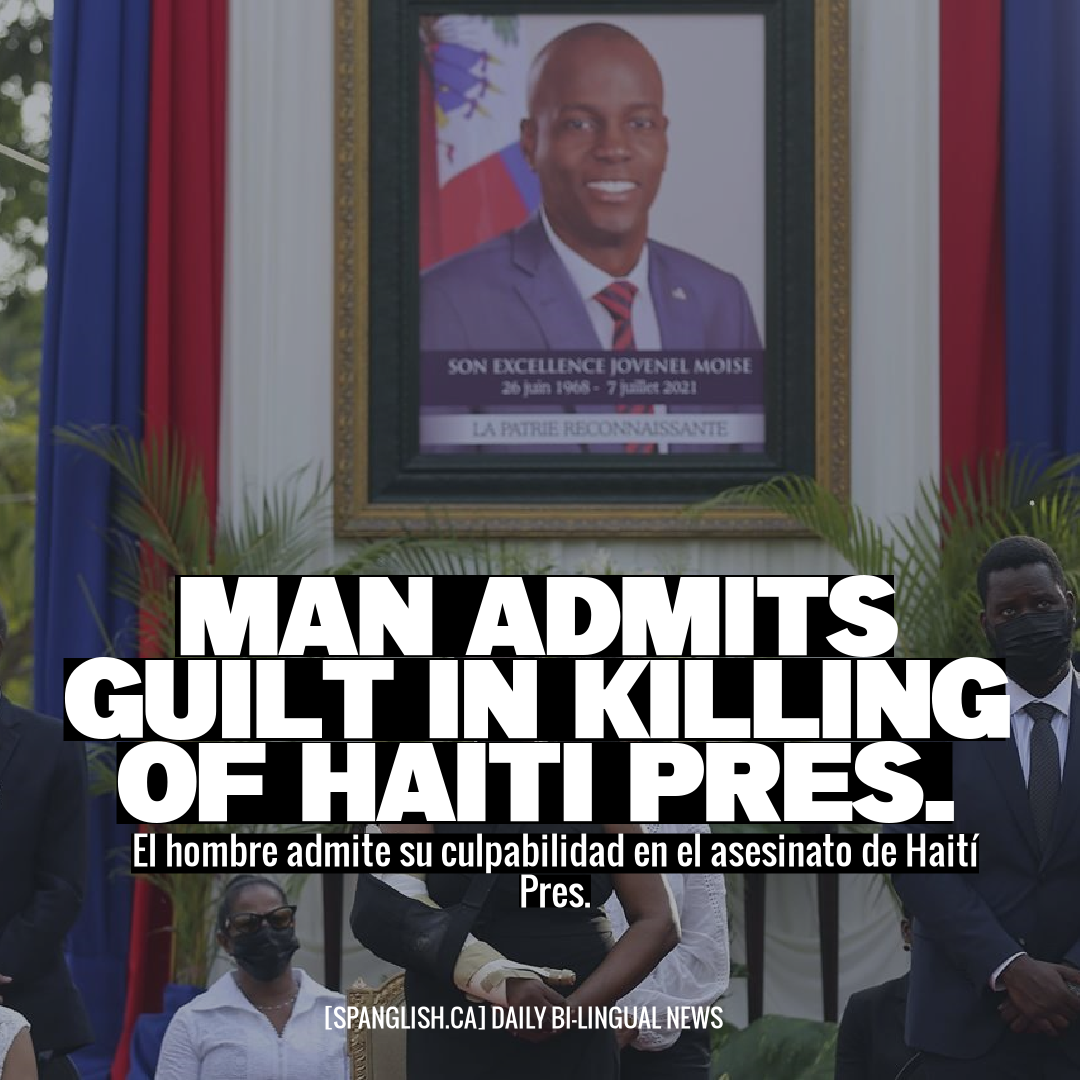 Man Admits Guilt in Killing of Haiti Pres.