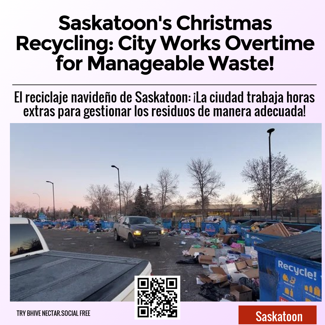 Saskatoon's Christmas Recycling: City Works Overtime for Manageable Waste!