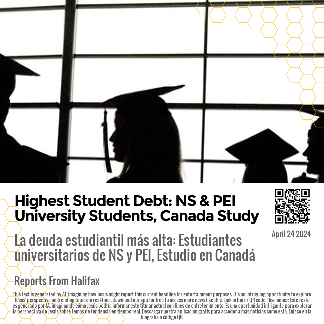 Highest Student Debt: NS & PEI University Students, Canada Study