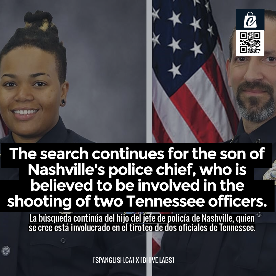 The search continues for the son of Nashville's police chief, who is believed to be involved in the shooting of two Tennessee officers.