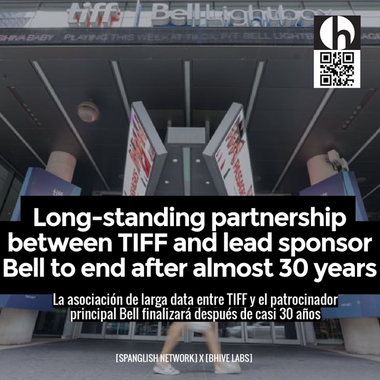 Long-standing partnership between TIFF and lead sponsor Bell to end after almost 30 years