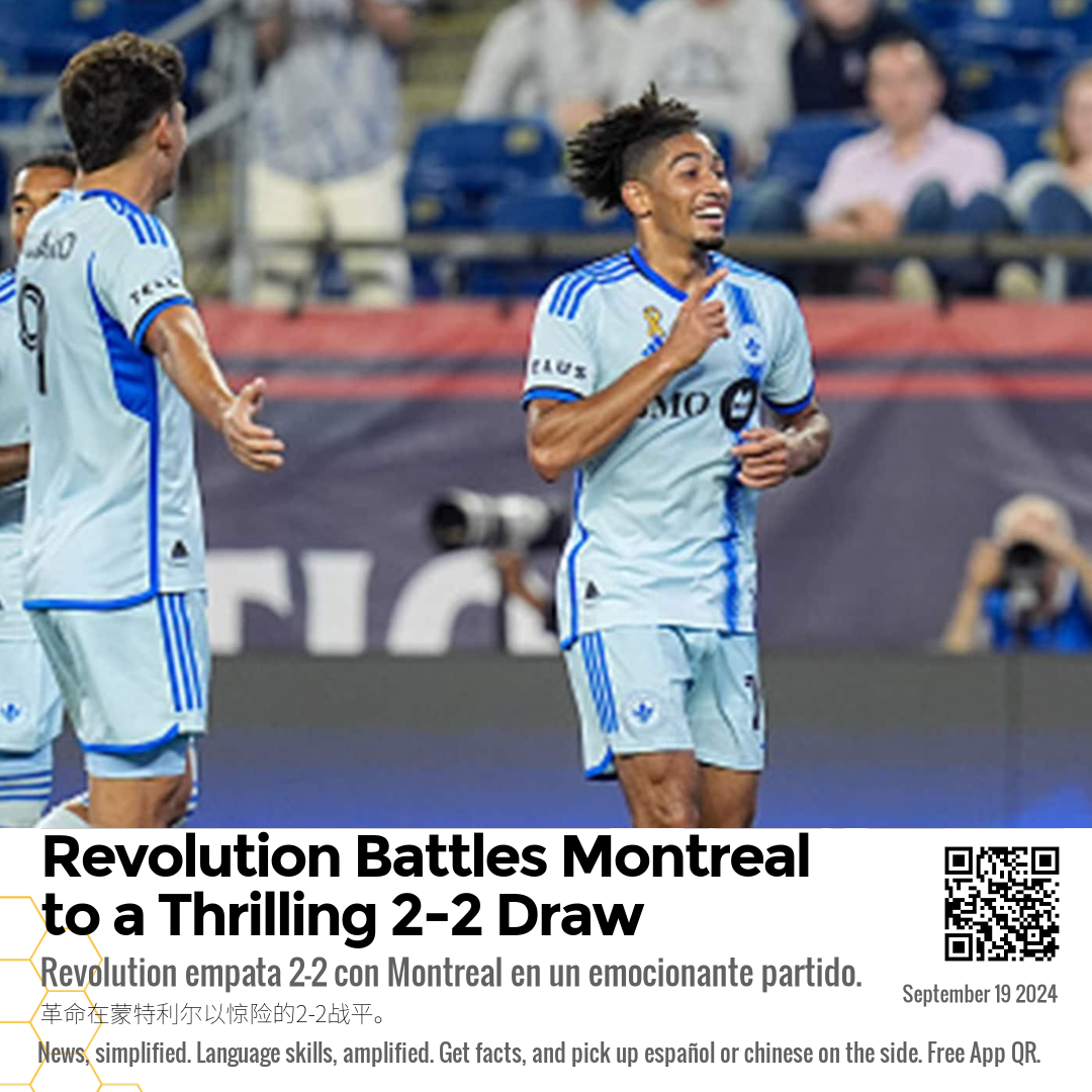 Revolution Battles Montreal to a Thrilling 2-2 Draw