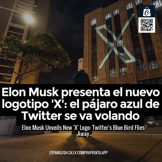 Elon Musk Unveils New 'X' Logo: Twitter's Blue Bird Flies Away