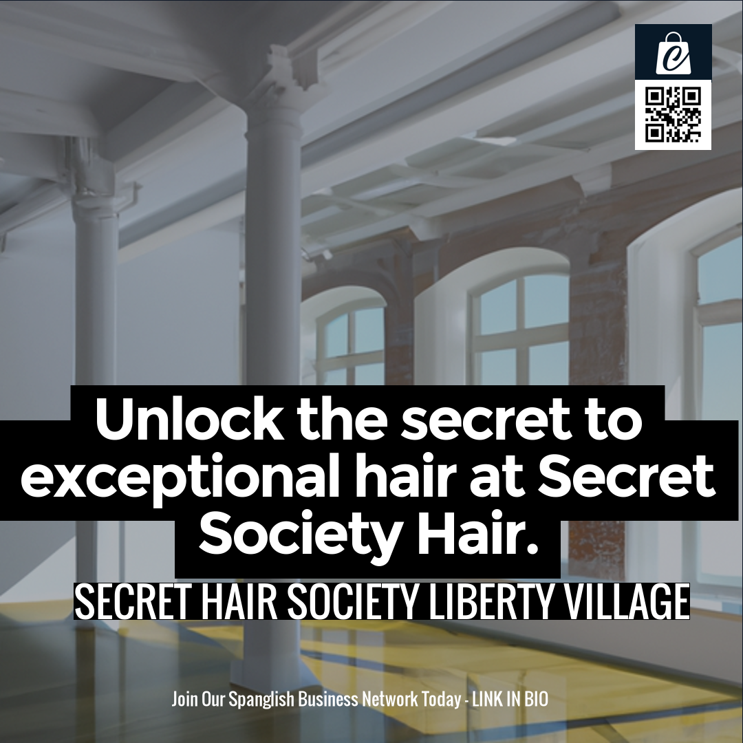 Unlock the secret to exceptional hair at Secret Society Hair.