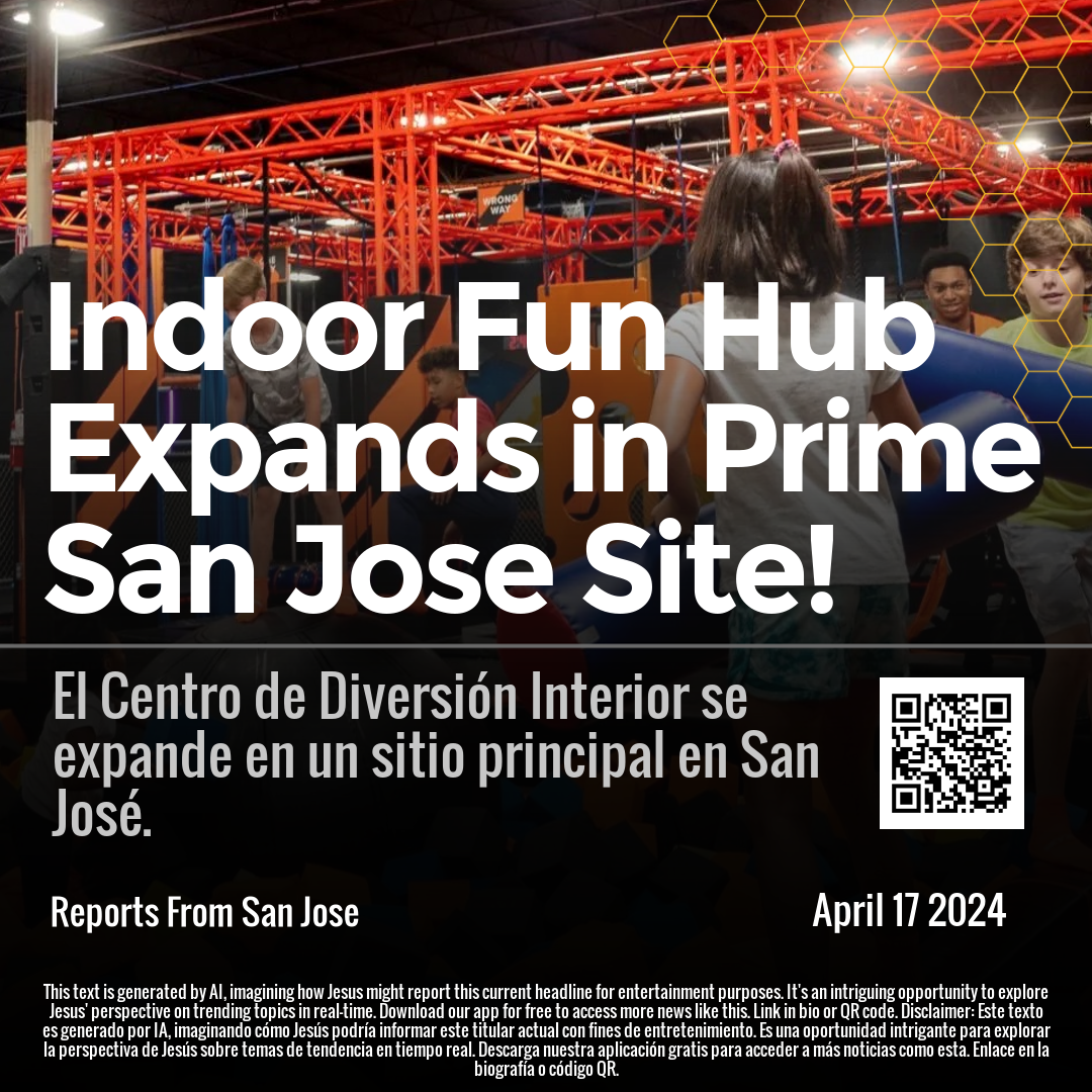 Indoor Fun Hub Expands in Prime San Jose Site!