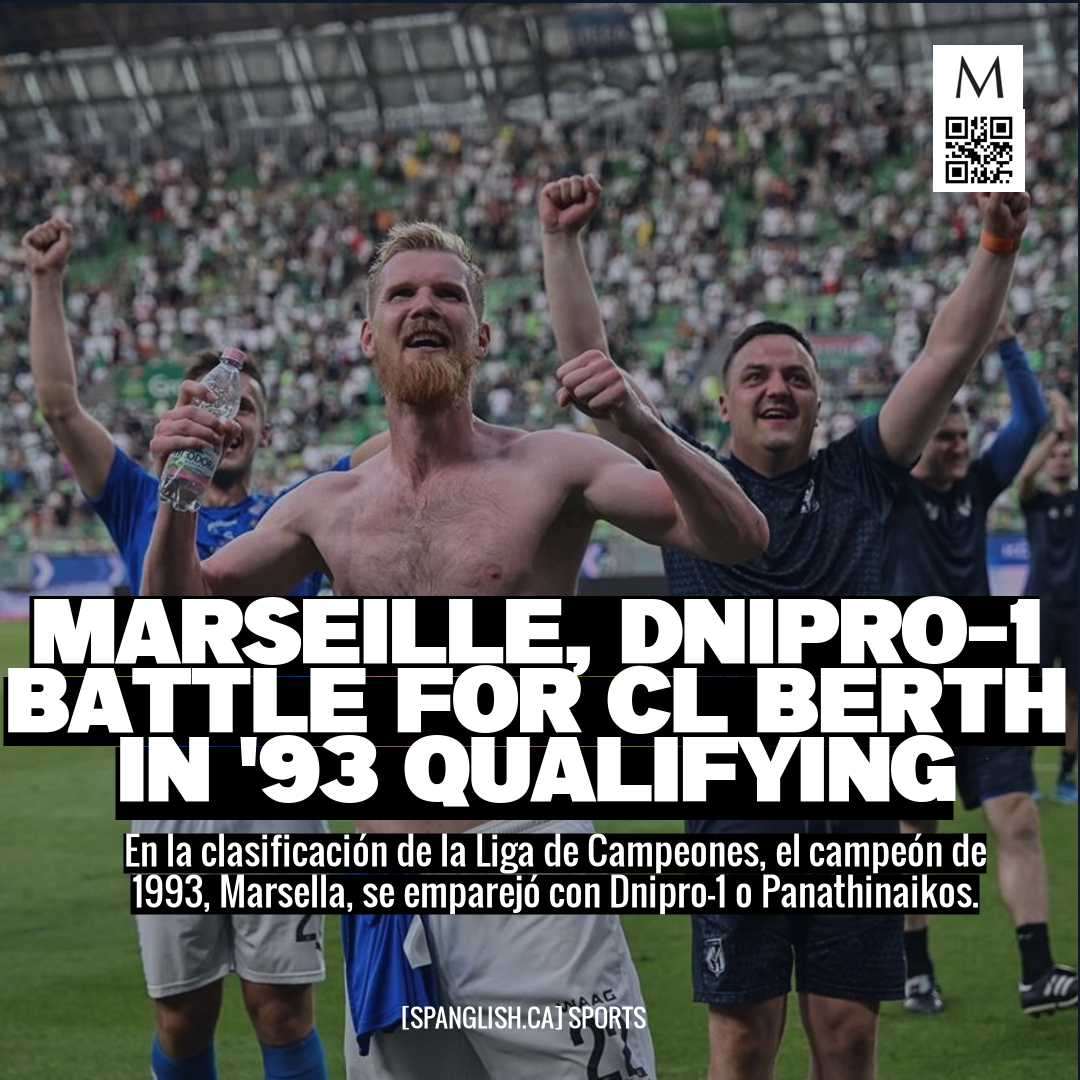 Marseille, Dnipro-1 Battle for CL Berth in '93 Qualifying