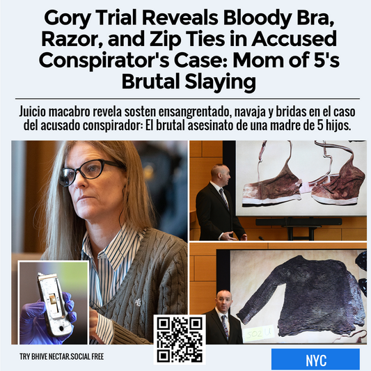 Gory Trial Reveals Bloody Bra, Razor, and Zip Ties in Accused Conspirator's Case: Mom of 5's Brutal Slaying