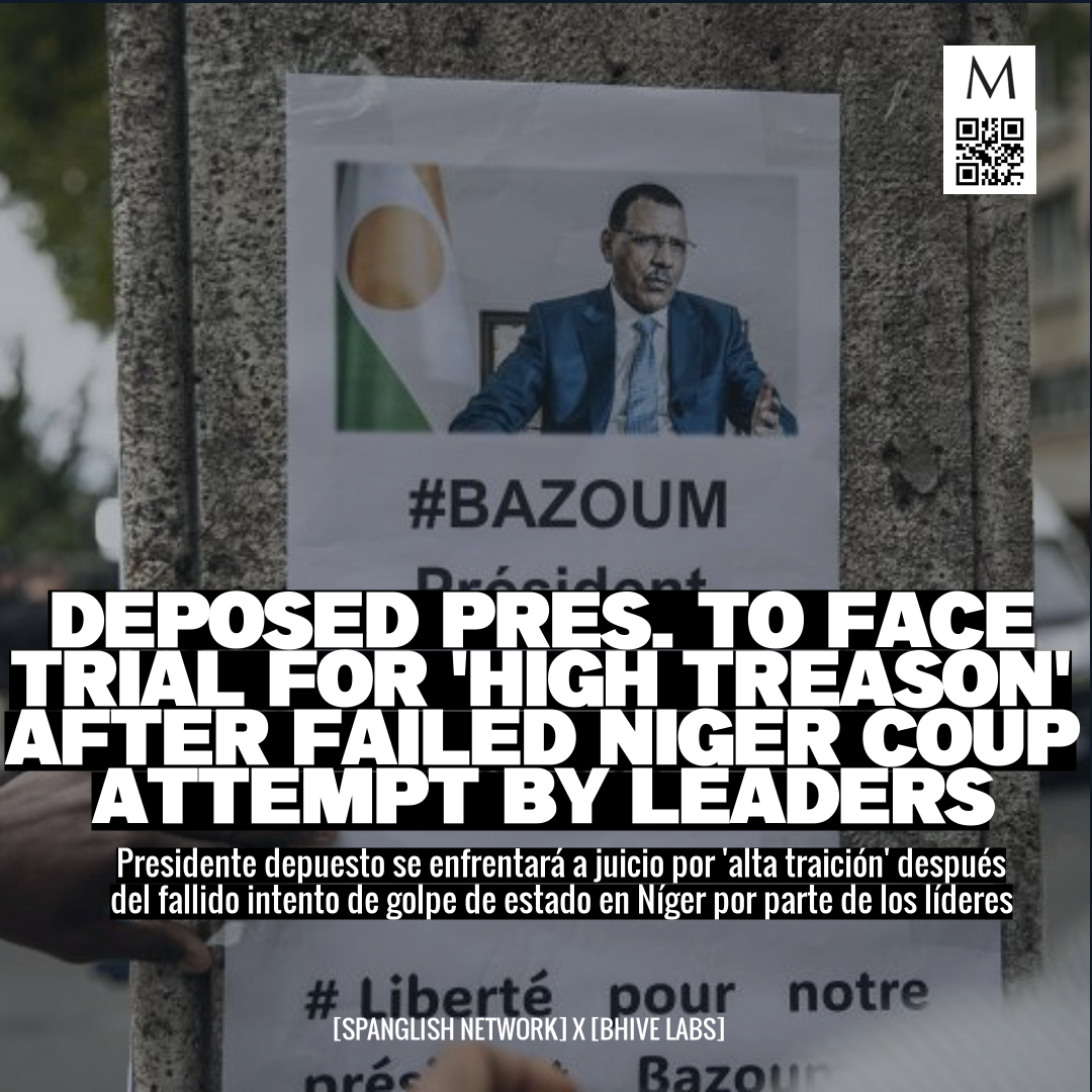 Deposed Pres. to Face Trial for 'High Treason' After Failed Niger Coup Attempt by Leaders