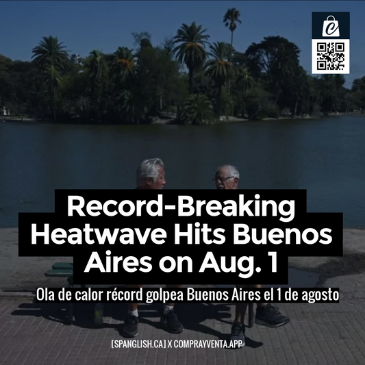 Record-Breaking Heatwave Hits Buenos Aires on Aug. 1