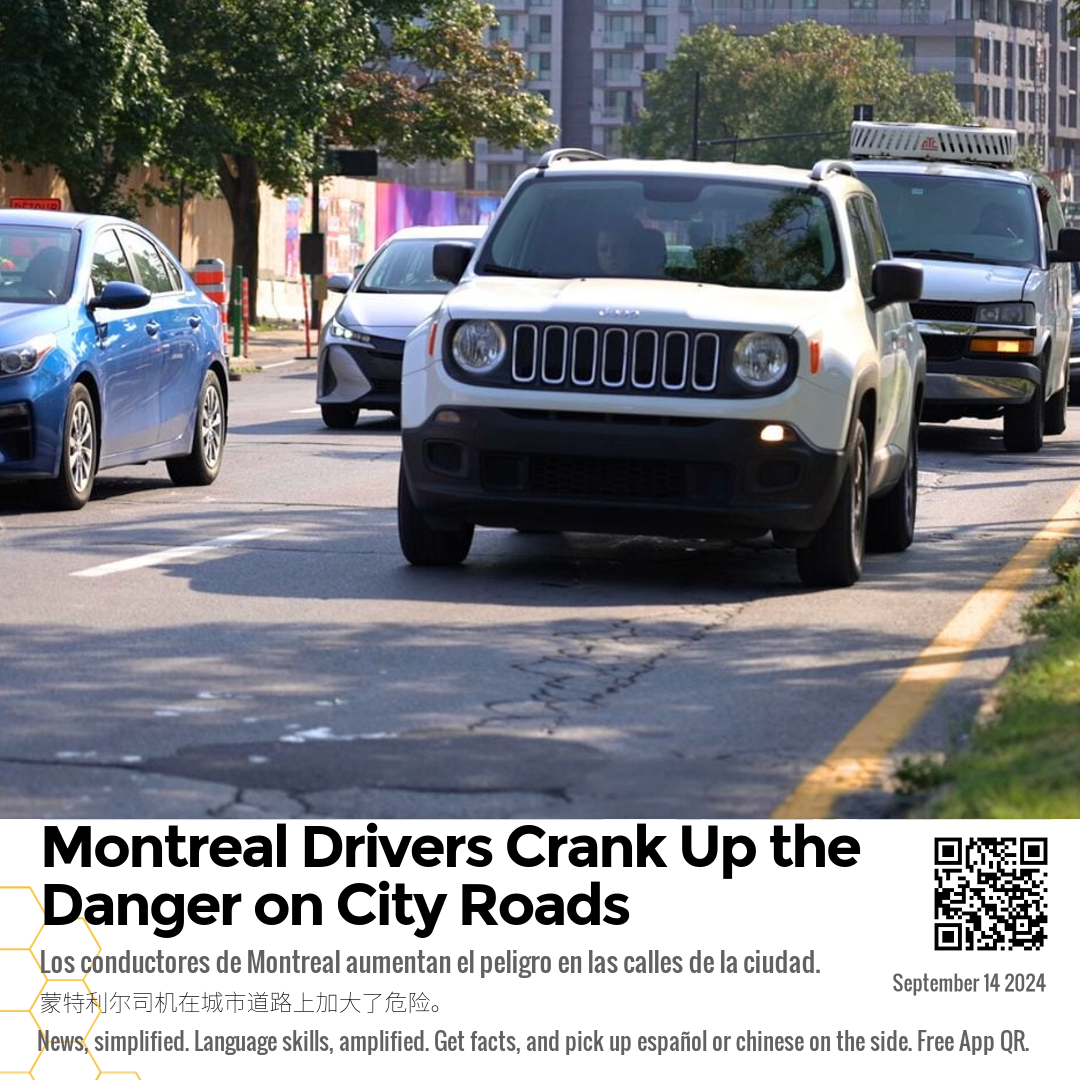 Montreal Drivers Crank Up the Danger on City Roads