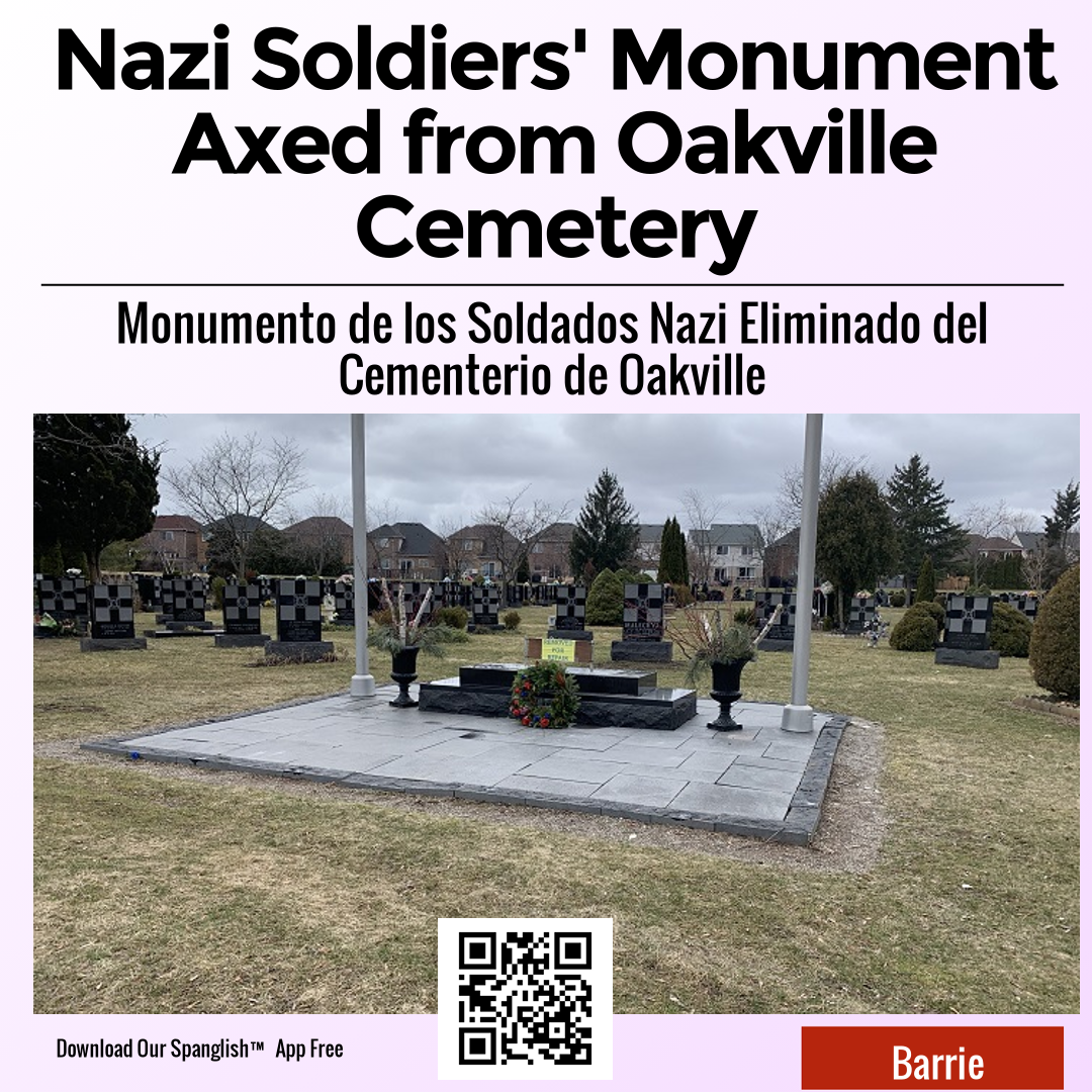 Nazi Soldiers' Monument Axed from Oakville Cemetery