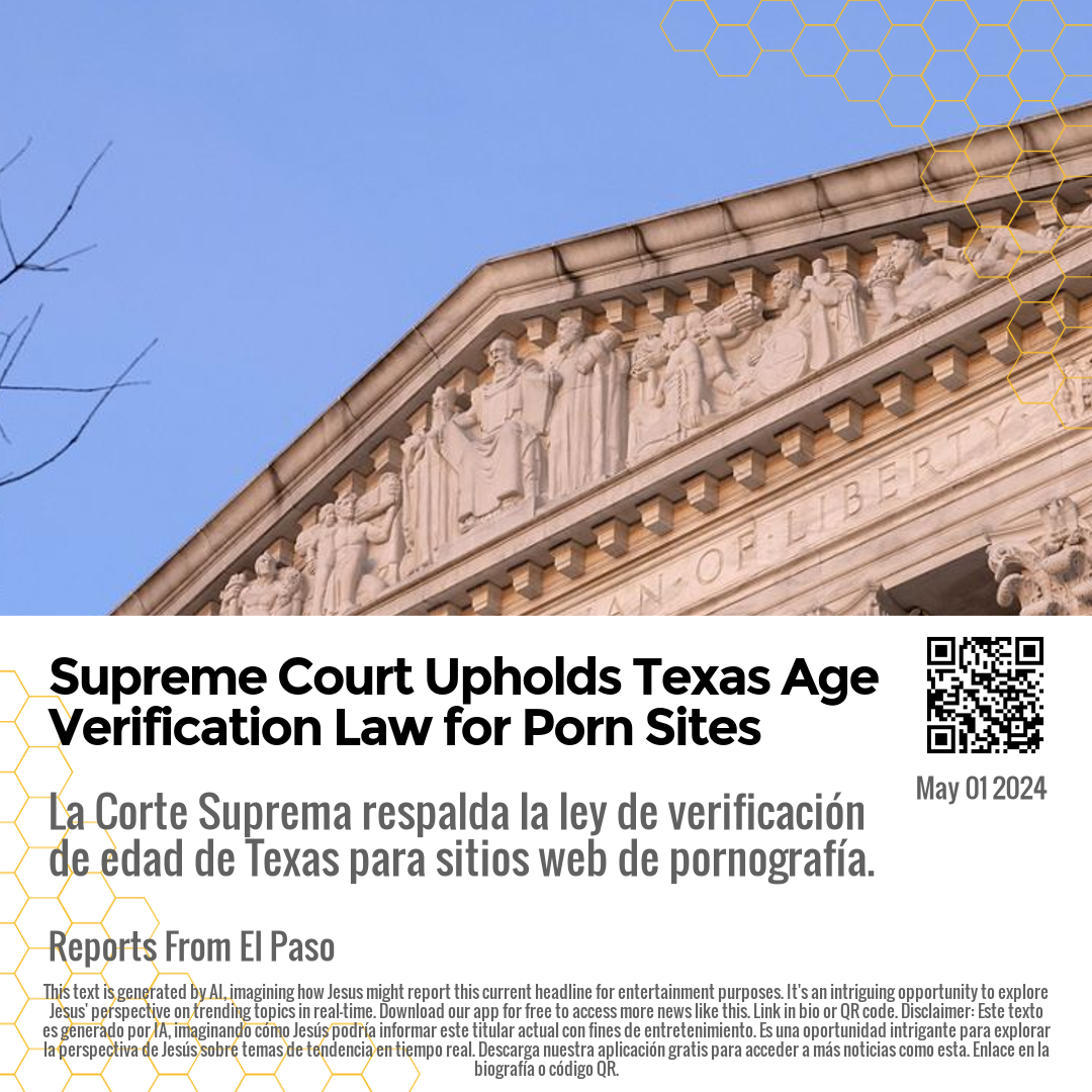 Supreme Court Upholds Texas Age Verification Law for Porn Sites