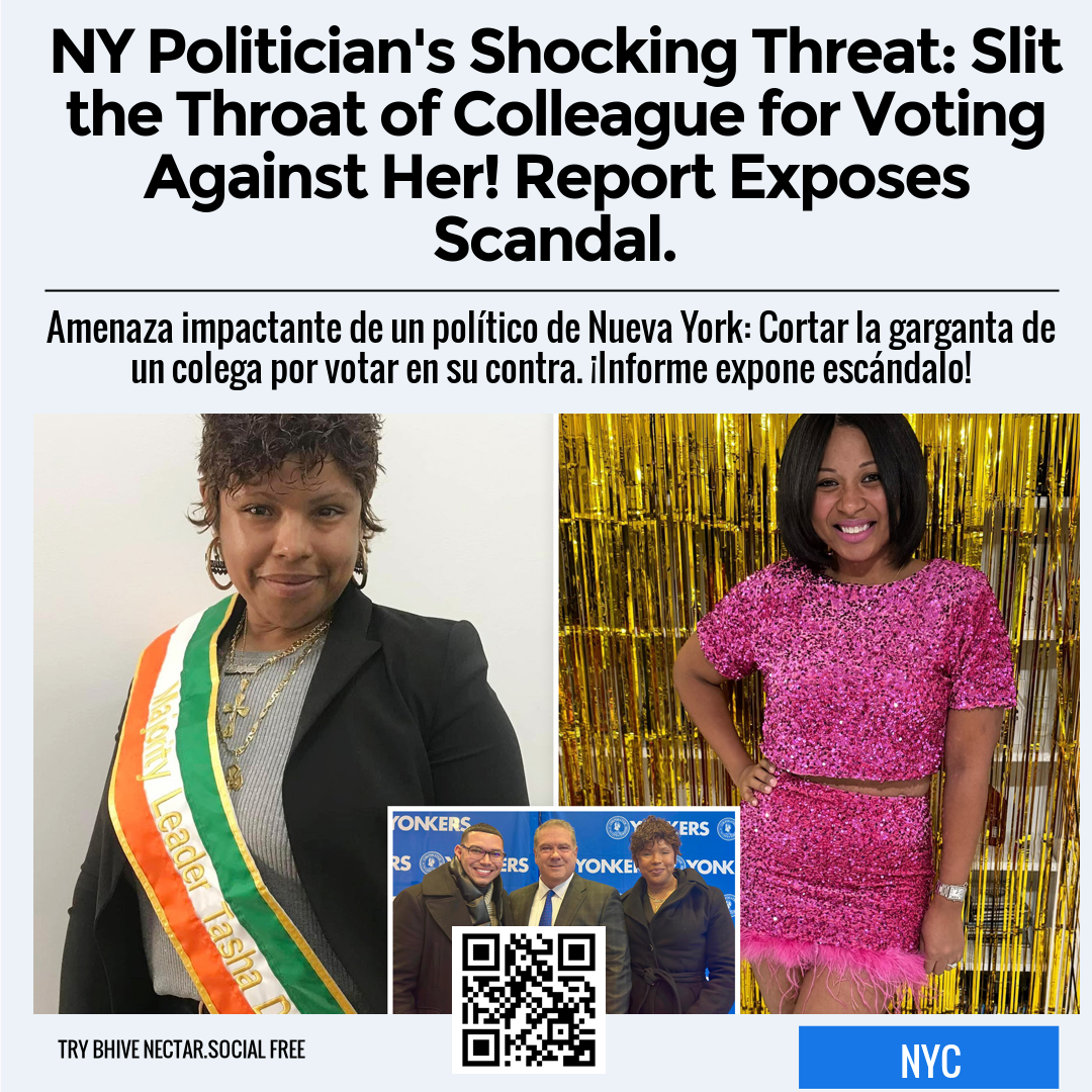 NY Politician's Shocking Threat: Slit the Throat of Colleague for Voting Against Her! Report Exposes Scandal.