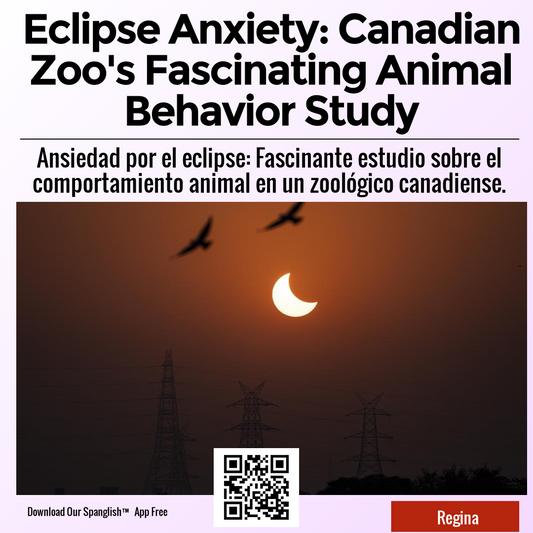 Eclipse Anxiety: Canadian Zoo's Fascinating Animal Behavior Study