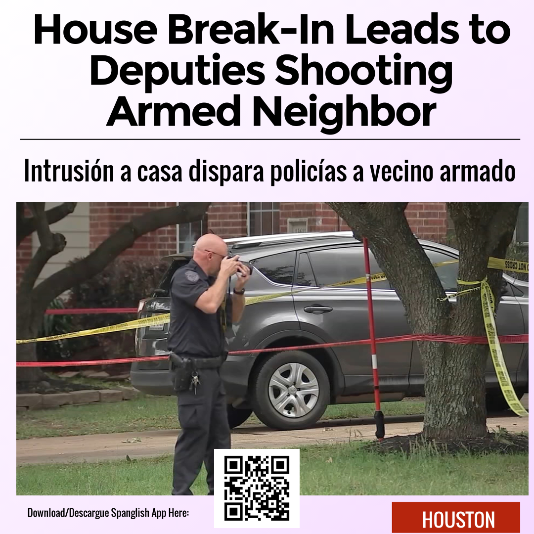 House Break-In Leads to Deputies Shooting Armed Neighbor