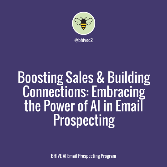 Maximizing Sales Success: Harness the Power of AI Email Prospecting for Better Customer Acquisition and Relationships