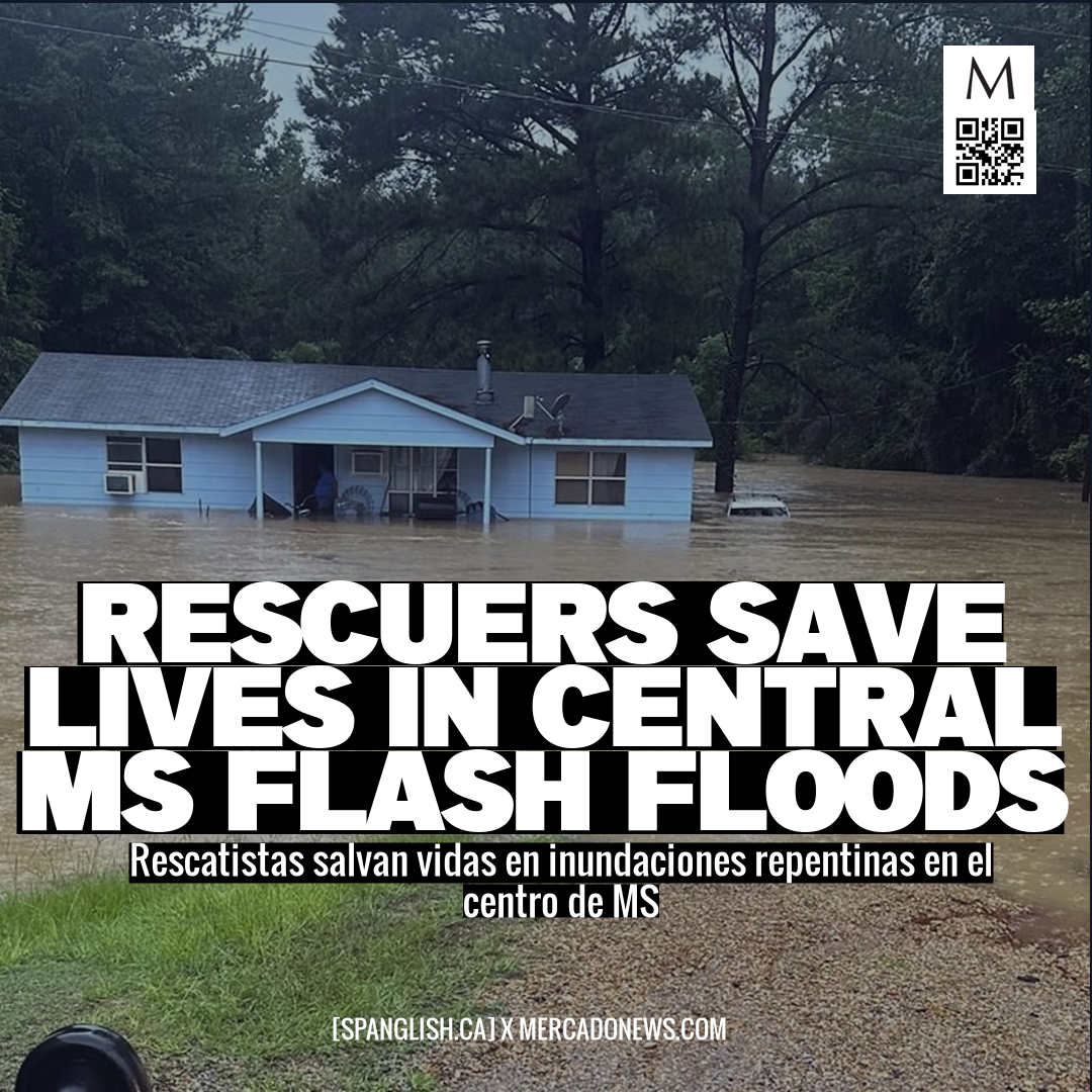 Rescuers Save Lives in Central MS Flash Floods