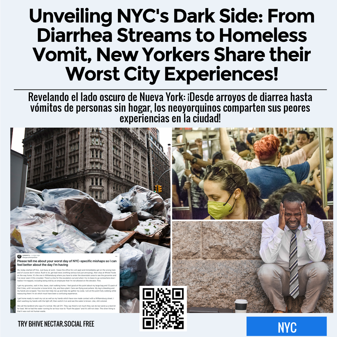 Unveiling NYC's Dark Side: From Diarrhea Streams to Homeless Vomit, New Yorkers Share their Worst City Experiences!