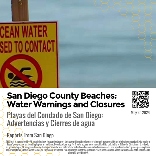 San Diego County Beaches: Water Warnings and Closures