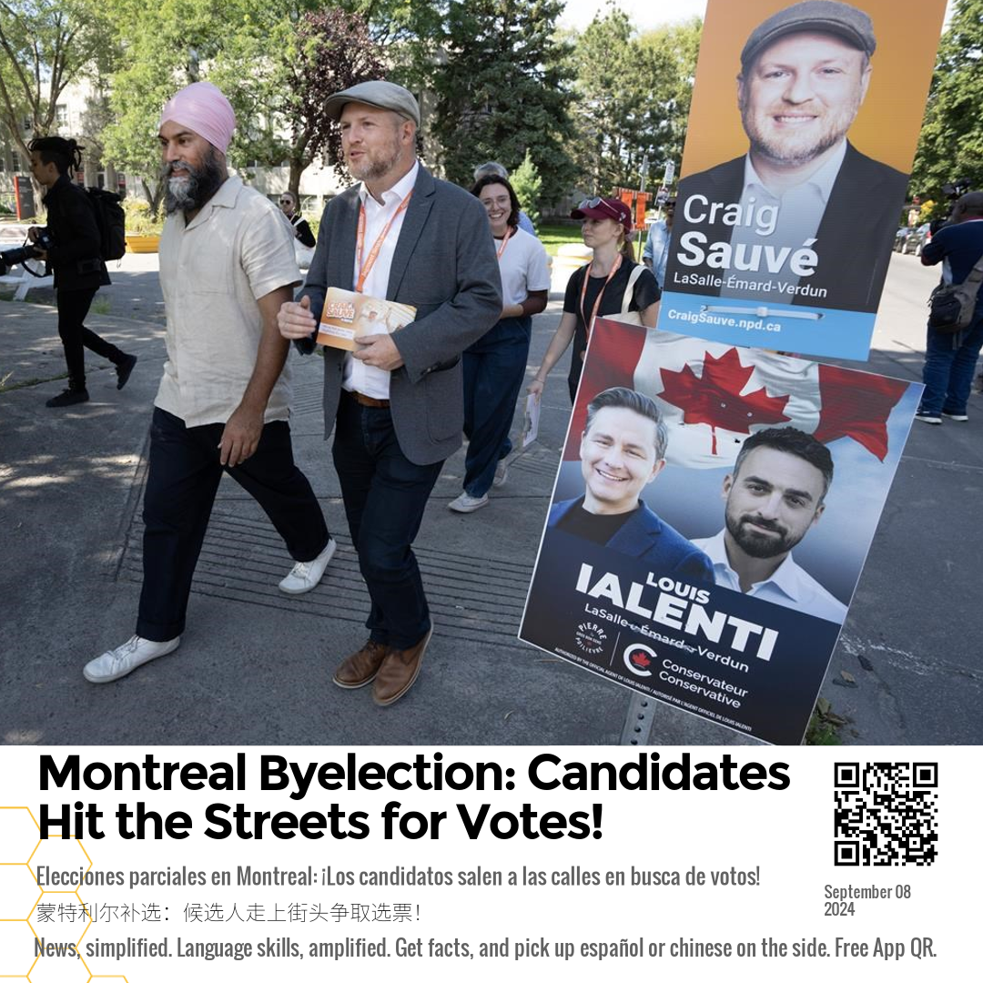 Montreal Byelection: Candidates Hit the Streets for Votes!