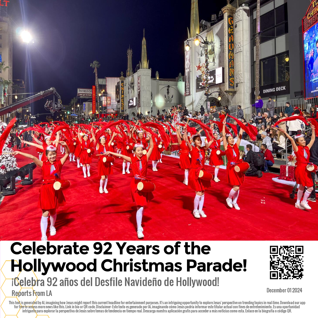 Celebrate 92 Years of the Hollywood Christmas Parade!