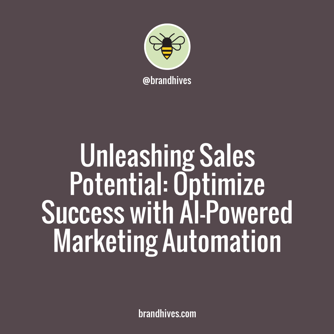 Optimizing Sales Strategy through AI-Powered Marketing Automation: Enhance Customer Engagement and Drive Precision Decision-Making