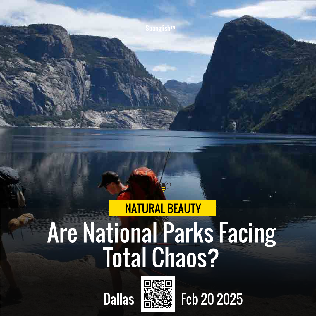 Are National Parks Facing Total Chaos?