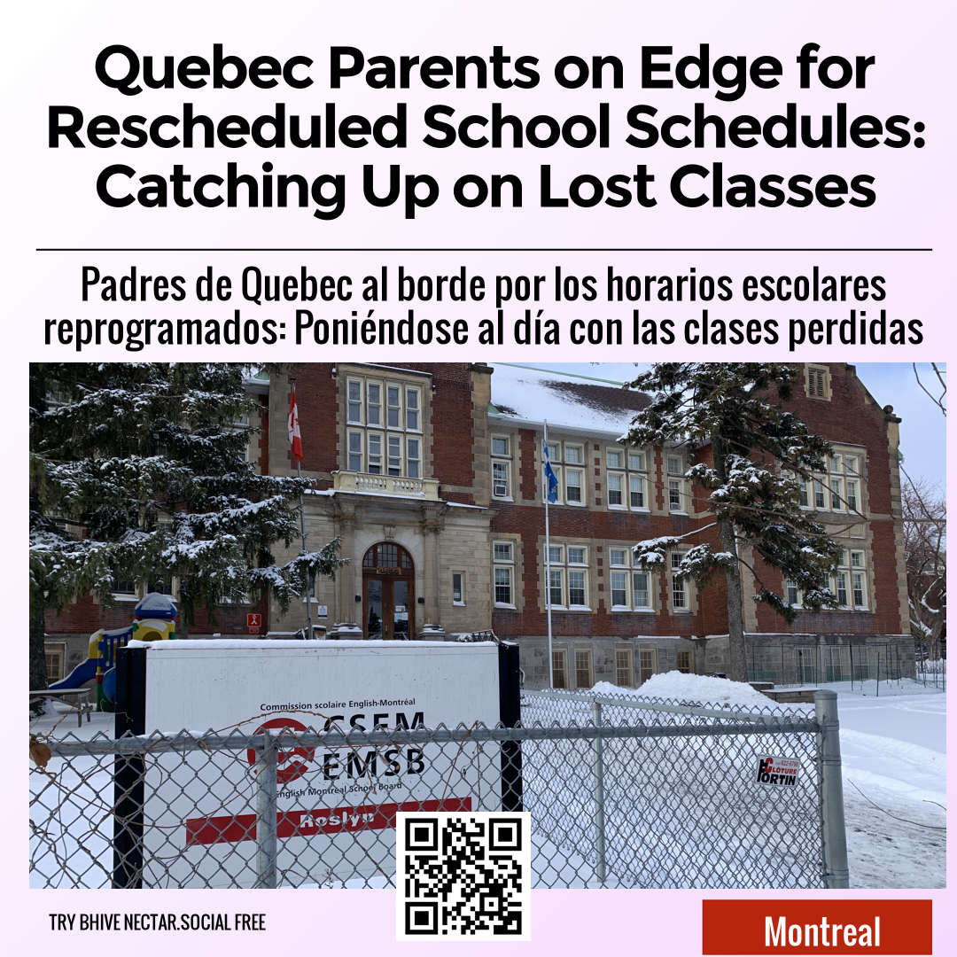 Quebec Parents on Edge for Rescheduled School Schedules: Catching Up on Lost Classes